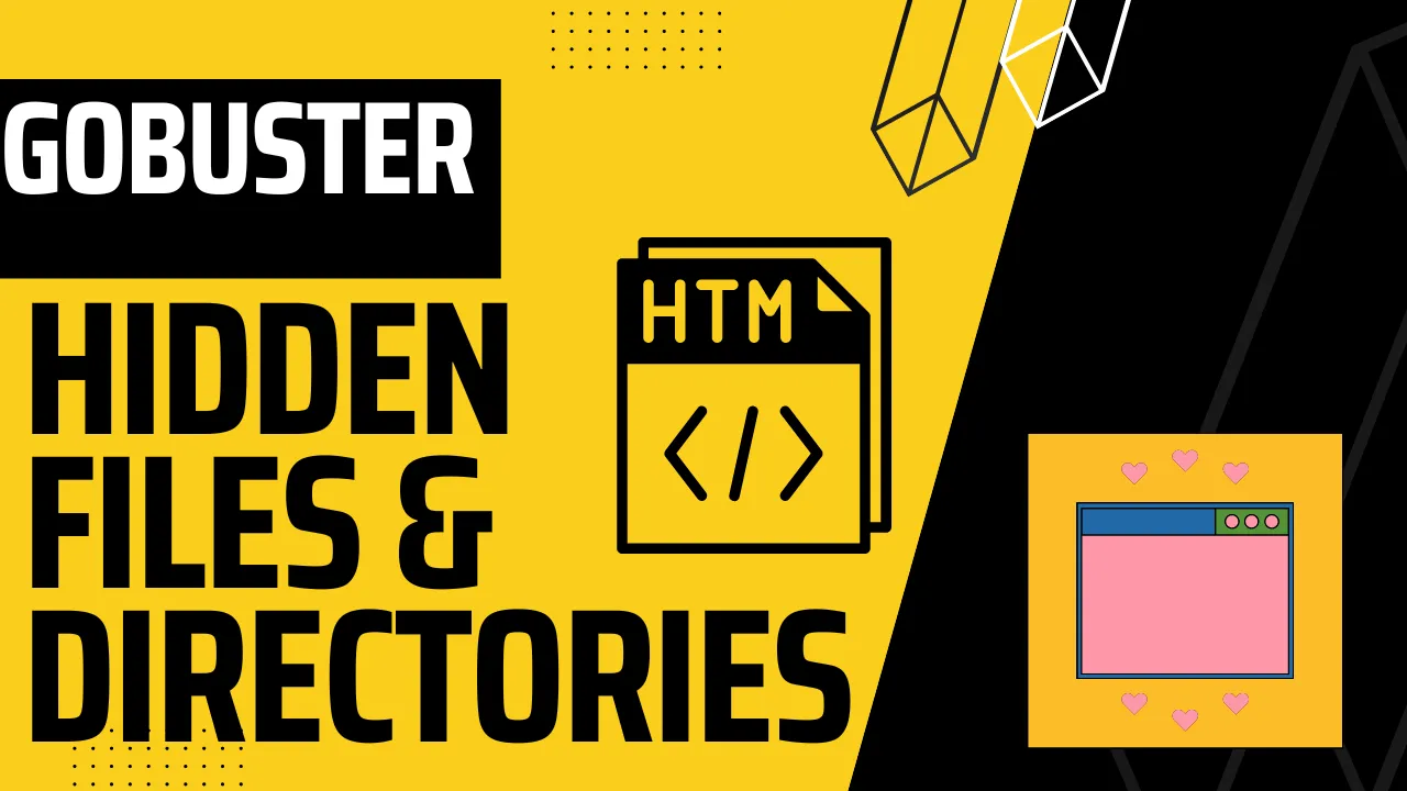 Gobuster - Finding Hideden Directories